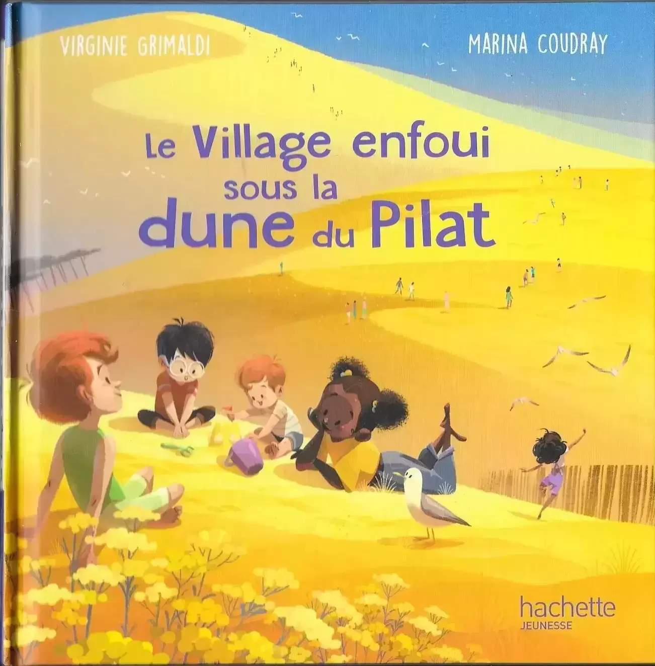 Collection Livres McDonald\'s - Le village enfoui sous la dune du Pilat