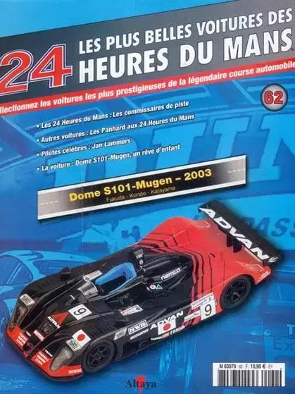 Altaya - Les plus belles voitures des 24 heures du Mans - Dome S101-Mugen - 2003