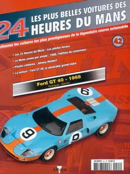 Altaya - Les plus belles voitures des 24 heures du Mans - Ford GT40 - 1968