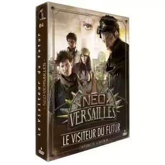Visiteur du Futur - Le Visiteur du Futur - Saison 4 Neo-Versailles