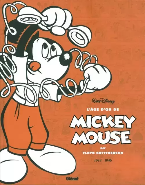 L\'âge d\'or de Mickey Mouse - Kid Mickey et autres histoires (1944-1946)
