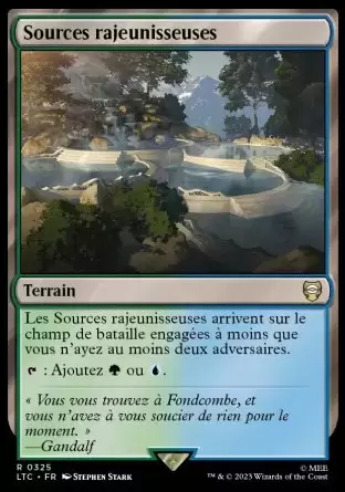 Lord of the Rings : Commander Decks - Sources rajeunisseuses