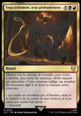 Lord of the Rings : Commander Decks - Trop avidement, trop profondément