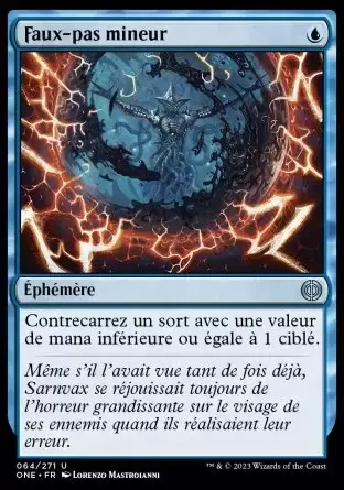 Tous Phyrexians - Faux-pas mineur