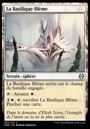 Tous Phyrexians - La Basilique Blême