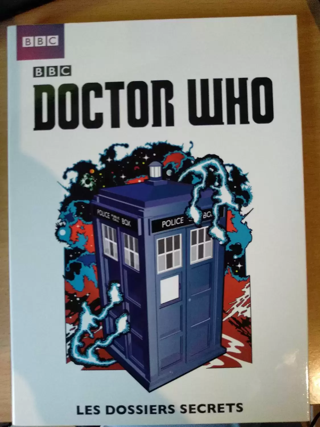 Beaux livres Cinéma / Séries TV - DVD - Doctor Who : les dossiers secrets