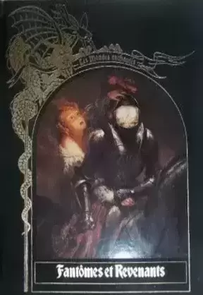 Les mondes Enchantés - Edition Time Life - Fantômes et Revenants