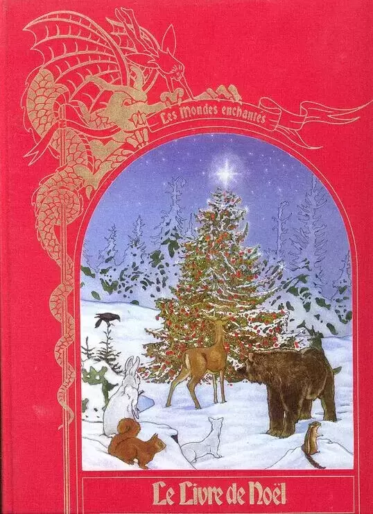 Les mondes Enchantés - Edition Time Life - Le Livre de Noël