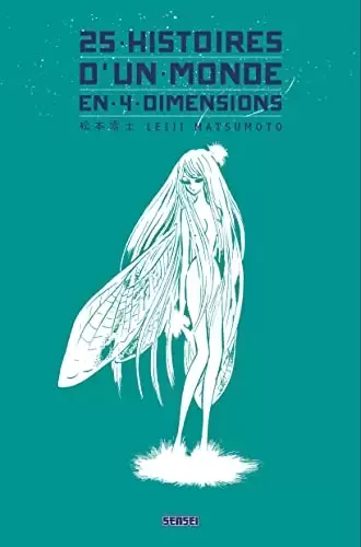 25 Histoires d\'un Monde en 4 Dimensions - 25 histoires d\'un monde en 4 dimensions