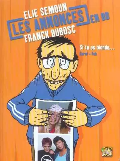 Les annonces en BD - Si tu es blonde...