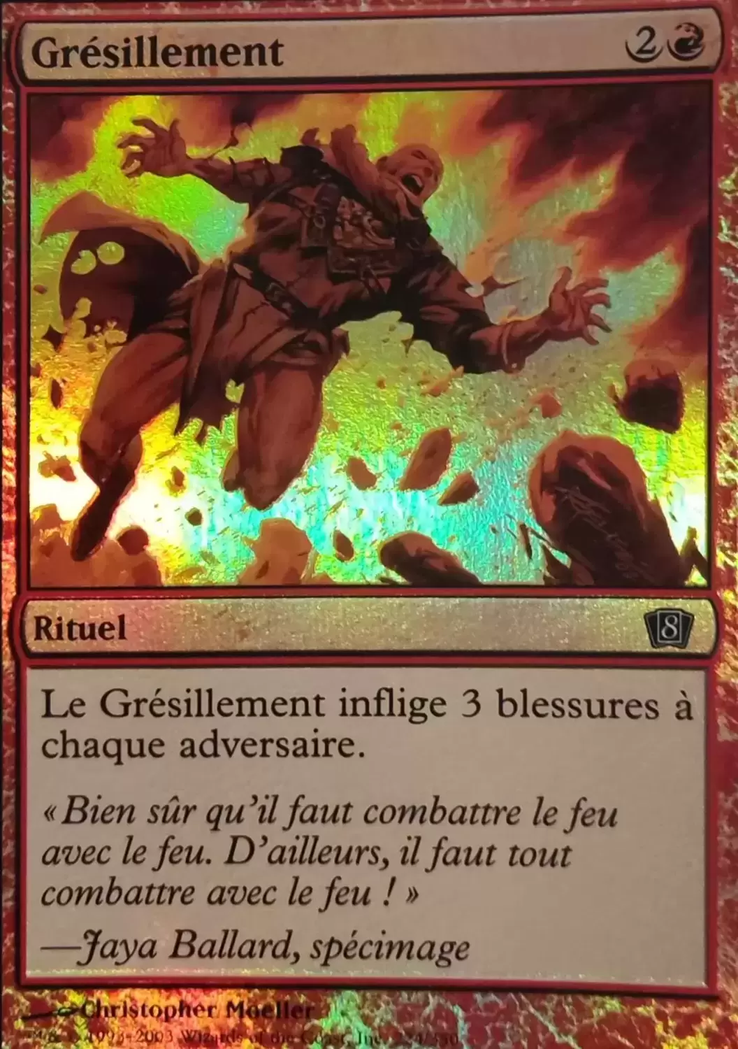 8ème Edition - Grésillement Foil