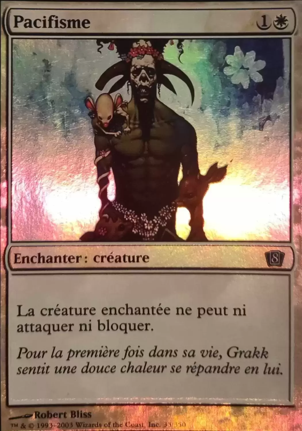 8ème Edition - Pacifisme Foil