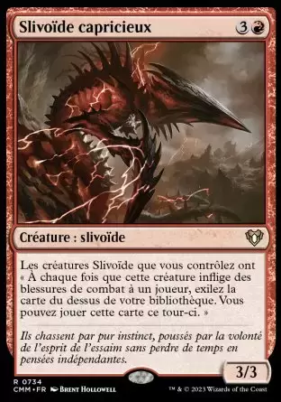 Commander MASTERS - Slivoïde capricieux