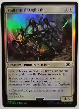Le Seigneur des Anneaux : Chroniques de la Terre du Milieu - Vaillants d\'Osgiliath Foil