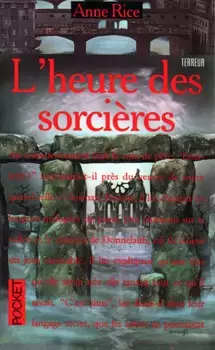 Anne rice - L\'heure des sorcières