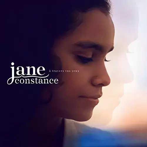 Jane Constance - À Travers Vos Yeux