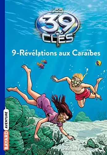 Les 39 Clés - Révélations aux Caraïbes