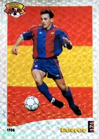 Panini U.N.F.P. Football Cards 1995-1996 - Ferrer - Barcelona