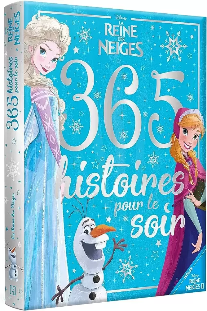 Disney - Histoires pour le soir et pour la semaine - 365 Histoires Pour Le Soir - La Reine Des Neiges