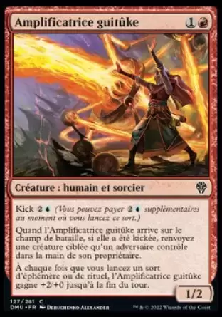 Dominaria Uni - Amplificatrice guitûke