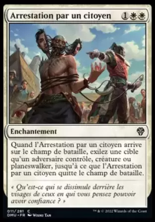 Dominaria Uni - Arrestation par un citoyen
