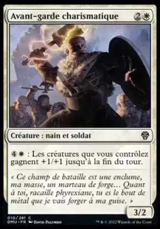Dominaria Uni - Avant-garde charismatique