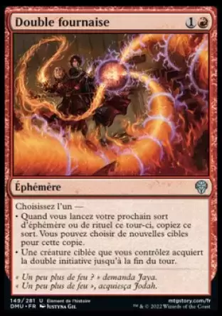 Dominaria Uni - Double fournaise