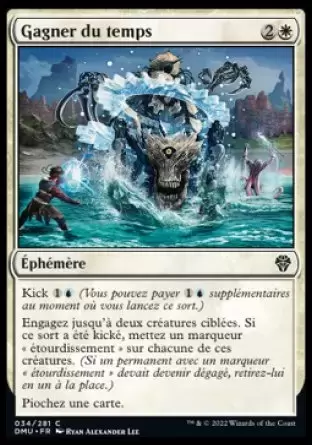 Dominaria Uni - Gagner du temps
