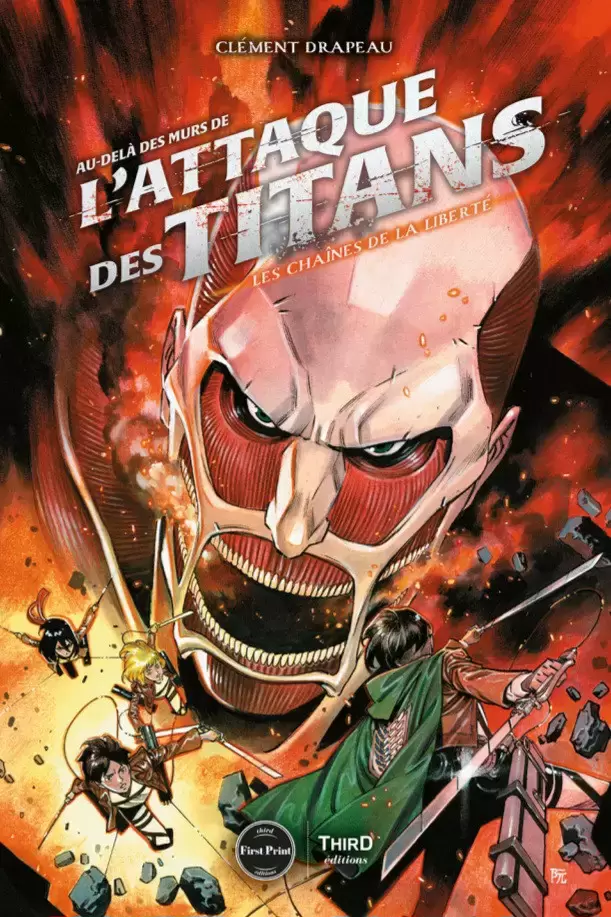 Beaux Livres Manga/Jeux Vidéos - Au-delà des murs de L\'Attaque des Titans: les chaînes de la liberté - First Print
