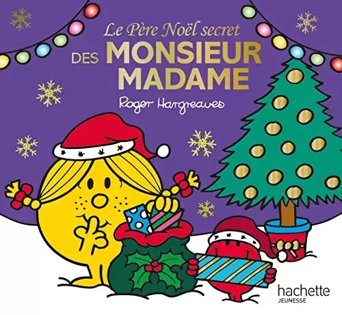 Aventures Monsieur Madame - Le Père Noël secret des Monsieur Madame