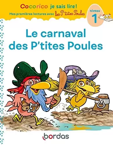 Cocorico je sais lire ! - Le carnaval des P\'tites Poules