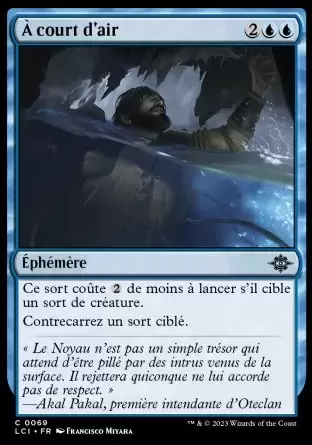 Les Cavernes oubliées d\'Ixalan - À court d\'air