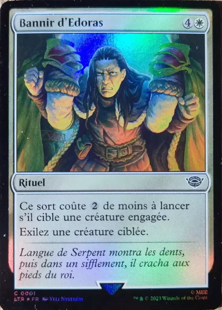 Le Seigneur des Anneaux : Chroniques de la Terre du Milieu - Bannir d\'Edoras foil
