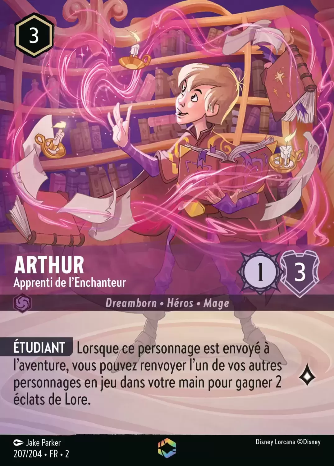 Arthur - Apprenti de l'Enchanteur - carte 207/204 L'Ascension des