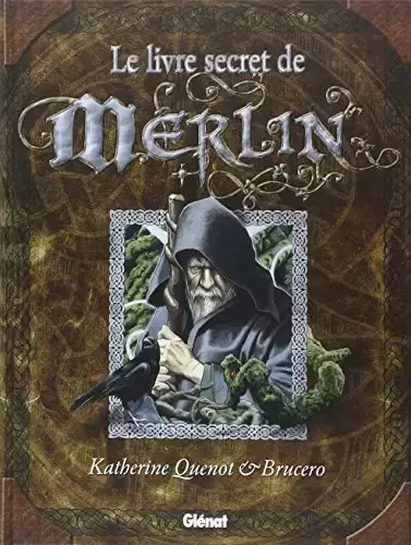 Le livre secret de Merlin - Le livre secret de Merlin