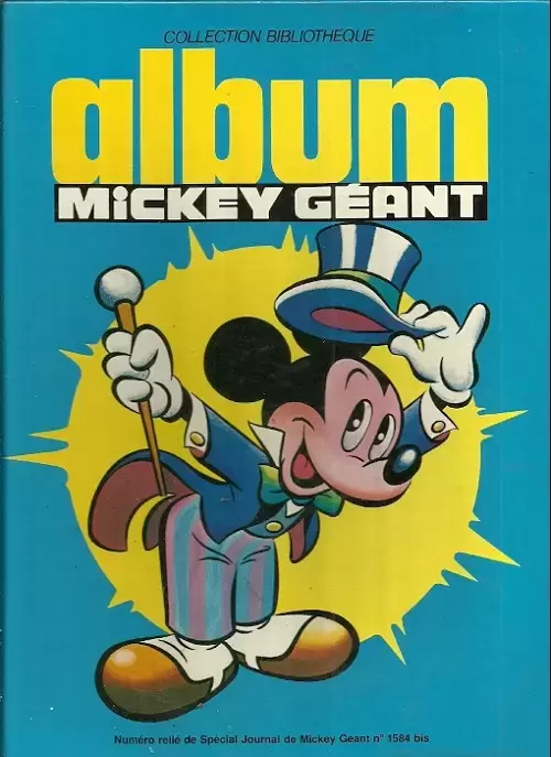 Mickey Géant - Numéro relié de Spécial Journal de Mickey Géant n° 1584 bis