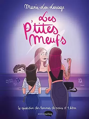 Livres en vrac - Les p\'tites meufs: Le quotidien des femmes de moins d\'1m60