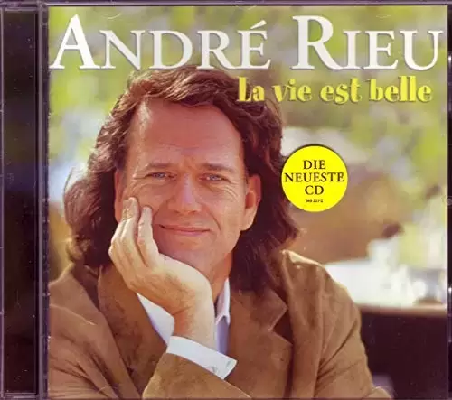 André Rieu - La Vie Est Belle