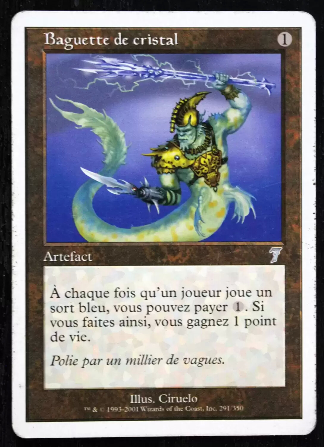 7ème Edition - Baguette de cristal