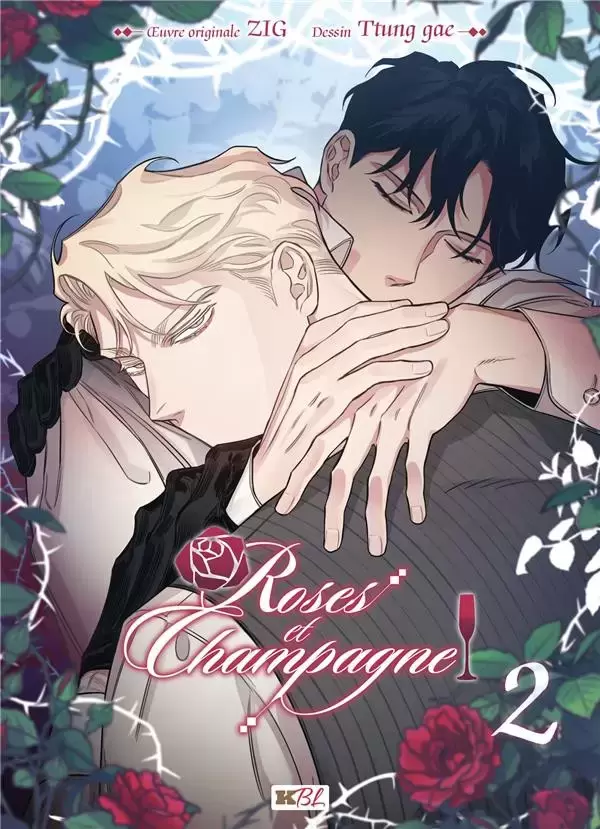 Roses et Champagne - Tome 2