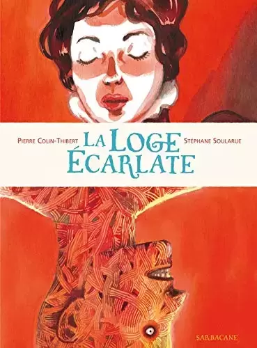 La loge écarlate - La loge écarlate