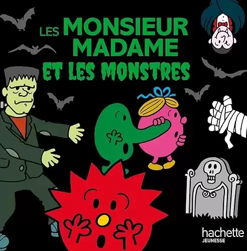 Aventures Monsieur Madame - Les Monsieur Madame et les monstres