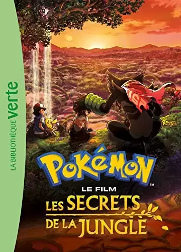 Livres Pokemon - Pokémon : Les secrets de la jungle - Le roman du film XXL