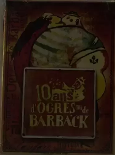 Spectacles et Concerts en DVD & Blu-Ray - 10 ans d\'ogres de barback