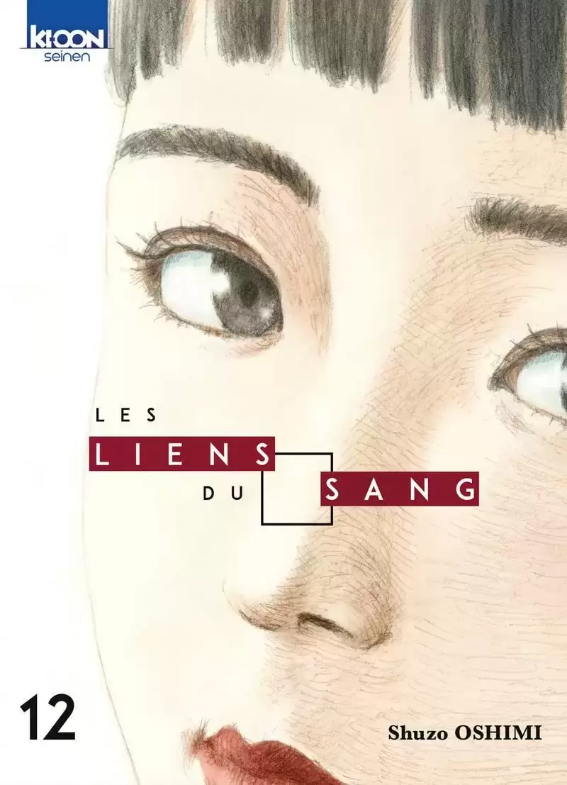 Les Liens du sang - Tome 12