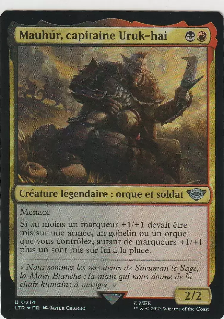 Le Seigneur des Anneaux : Chroniques de la Terre du Milieu - Mauhúr, capitaine Uruk-hai Foil