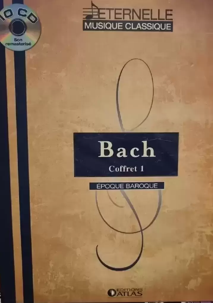 Musique Classique - Bach epoque Baroque Edition Atlas