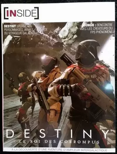 Guides Jeux Vidéos - Inside - Destiny: Le Roi des Corrompus