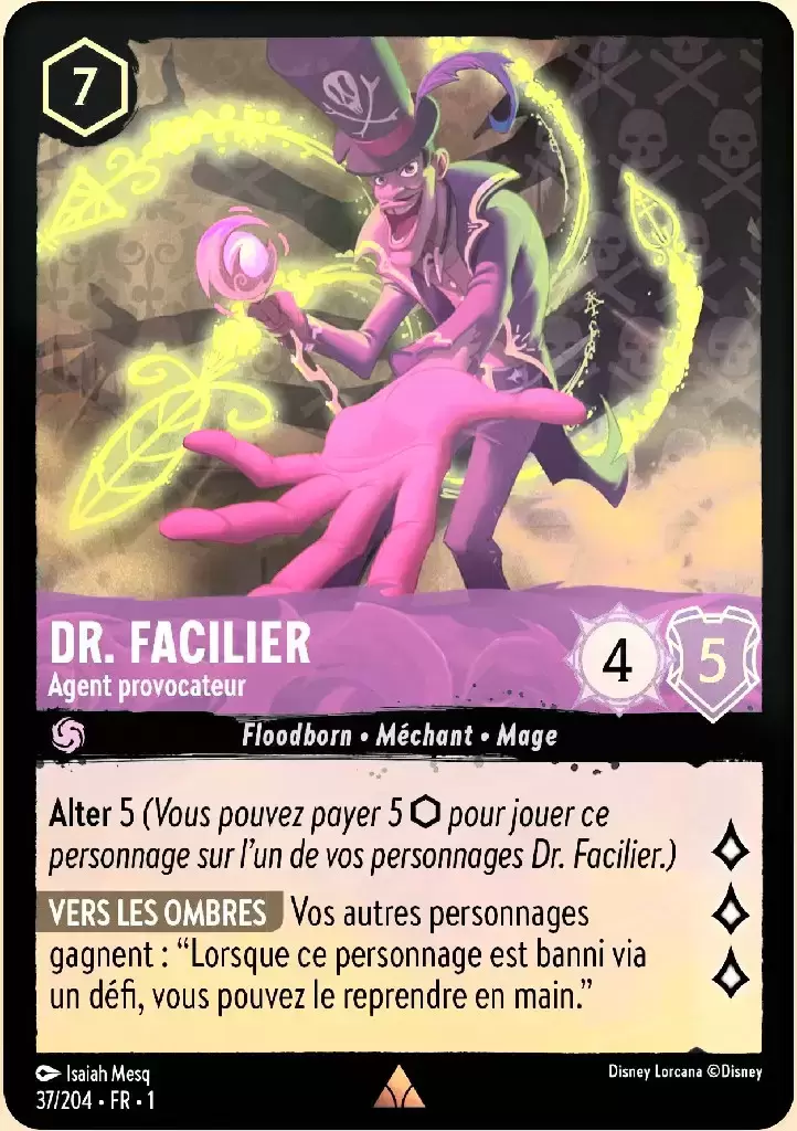 Premier chapitre - Dr. Facilier - Agent Provocateur - Brillante