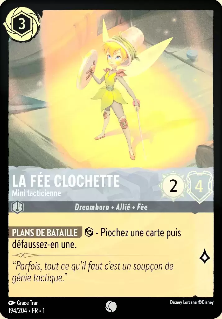 Premier chapitre - La Fée Clochette - Mini tacticienne - Brillante